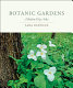 Botanic gardens : modern-day arks /