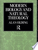 Modern biology and natural theology /
