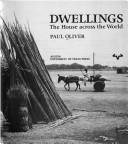 Dwellings : the house across the world /