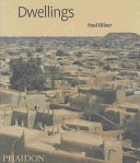 Dwellings : the vernacular house world wide /