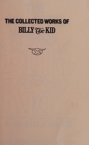 The collected works of Billy the Kid.