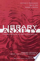 Library anxiety : theory, research, and applications /