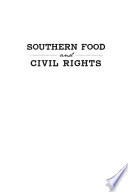 Southern food and civil rights : feeding the revolution /