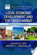 Local economic development and the environment : finding common ground /