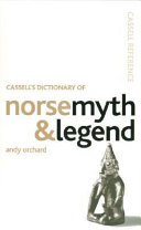Cassell's dictionary of Norse myth and legend /