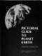 Pictorial guide to planet Earth /