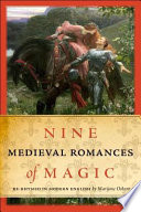Nine medieval romances of magic /