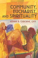 Community, Eucharist, and spirituality /