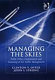 Managing the skies : public policy, organization and financing of air traffic management /