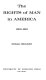 The rights of man in America, 1606-1861
