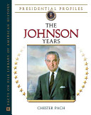 The Johnson years /