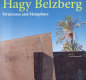 Hagy Belzberg : structures and metaphors /