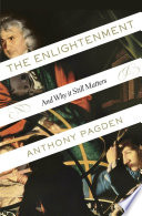 The Enlightenment : and why it still matters /