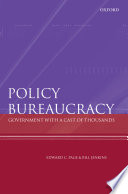 Policy bureaucracy : government with a cast of thousands /