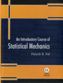 An introductory course of statistical mechanics /