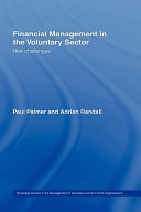 Financial management in the voluntary sector : new challenges /