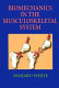 Biomechanics in the musculoskeletal system /
