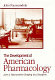 The development of American pharmacology : John J. Abel and the shaping of a discipline /