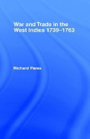 War and trade in the West Indies, 1739-1763.