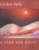 A star for noon : an homage to women in images, poetry, and music /