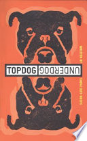Topdog/underdog /