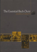 The essential Bach choir /
