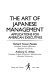 The art of Japanese management : applications for American executives /