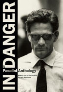 In danger : a Pasolini anthology /