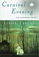 Carnival evening : new and selected poems : 1968-1998 /
