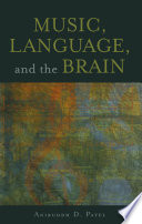 Music, language, and the brain /