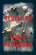 Rebellion : a novel /