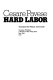 Hard labor : [poems] /