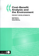 Cost-benefit analysis and the environment : recent developments /