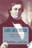 James Louis Petigru : Southern conservative, Southern dissenter /