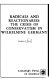 Radicals and reactionaries : the crisis of conservatism in Wilhelmine, Germany /