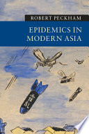 Epidemics in modern Asia /