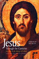 Jesus through the centuries : his place in the history of culture /