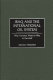Iraq and the international oil system : why America went to war in the Gulf /