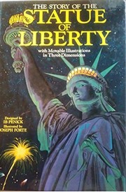 The story of the Statue of Liberty : with movable illustrations in three dimensions /