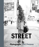 Street : photographs /