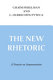 The new rhetoric : a treatise on argumentation /