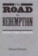 The road to redemption : Southern politics, 1869-1879 /