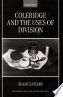 Coleridge and the uses of division /