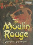 The Moulin Rouge /