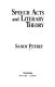Speech acts and literary theory /