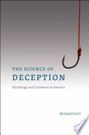 The science of deception : psychology and commerce in America /