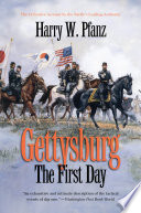 Gettysburg--the first day /