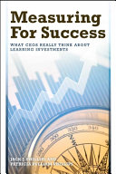 Measuring for success : what CEOs really think about learning investments /