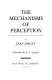 The mechanisms of perception /