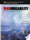 High availability : design, techniques, and processes /